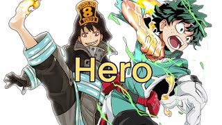 Midoriya And Shinra AMV~ Hero Skillet