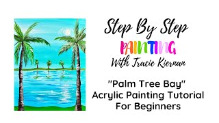 How To Paint "Palm Tree Bay" Acrylic Painting Tutorial For Beginners