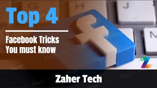 Top 4 Facebook tricks