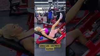 Single Leg - Leg Press - Gluteus