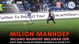 Milion Manhoef vs QPR 🏴󠁧󠁢󠁥󠁮󠁧󠁿 ● Right Wing Tajam Keturunan Indonesia