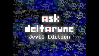 Ask Deltarune 2 (Jevil Edition)