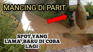 MANCING DI PARIT‼️SPOT YANG LAMA , EEH TERNYATA INI HASILNYA @NengChilaChilatoz