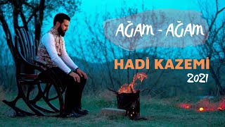 Hadi Kazemi - Ağam Ağam | 2021| İmam Mehdi (ə.f) Mövludu üçün