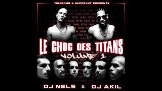 LE CHOC DES TITANS volume1 NTM - IAM (PREVIEW) mixé par DJ NELS & DJ AKIL