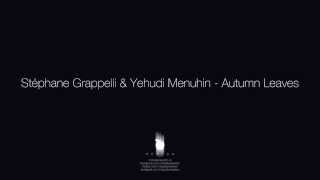 Stéphane Grappelli & Yehudi Menuhin - Autumn Leaves