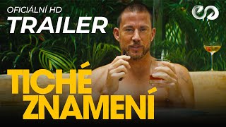 TICHÉ ZNAMENÍ (2024) | oficiální HD trailer | české titulky #zoekravitz #channingtatum