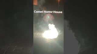 Comet Horror House🧨#shorts