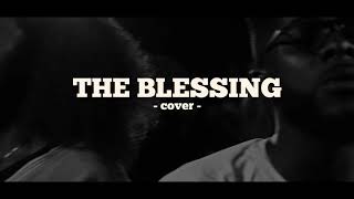 The Blessing (Cover) - PD Wallson x 121Selah