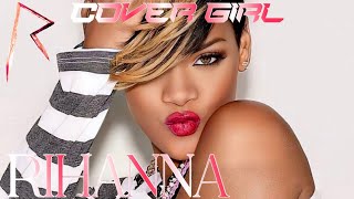 Rihanna - Cover Girl (Demo by F'Lana) [Rated R Demo]