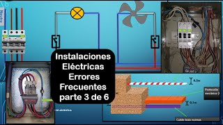 Errores frecuentes en las Instalaciones Eléctricas _Parte 1 de 2_ En vivo para AAIERIC.