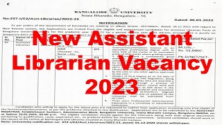 Bangalore University Recruitment 2023 || New Assistant Librarian vacancy 2023 | New Librarian update