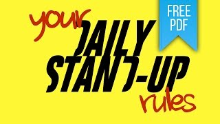 Daily Stand-up - 35 Rules For Stand-up Success