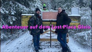 Abenteuer auf dem Lost Place Gleis