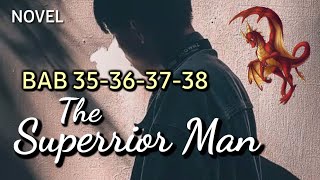 The Superrior Man||BAB 35-36-37-38