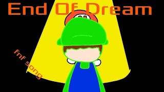 End Of Dream - luigi's dream (fnf song)