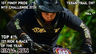 Final run Pinoy pride MTB challenge Teban trail by Isma. TV/ Clean run #15 Spot