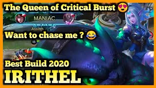 IRITHEL MOBILE LEGENDS, IRITHEL BEST BUILD, HYPER CARRY GAMEPLAY, SEASON 17 META, MANIAC, 2020, MLBB