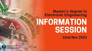 Information Session Master's Degree in Electronic Engineering 2023/11/22