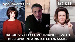 Jackie Kennedy And Lee Radziwill's Sisterhood Tested By Power And Tragedy - Documentary Trailer