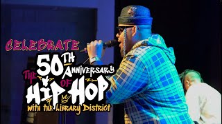 Celebrate the 50th Anniversary of Hip Hop at the Library District!