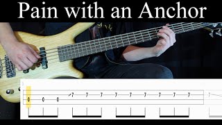 Pain with an Anchor (Mastodon) - Bass Cover (With Tabs) by Leo Düzey