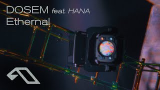 Dosem feat. HANA - Ethernal