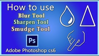 How to use Blur Tool / Sharpen Tool and Smudge Tool in Adobe Photoshop | Tutorial  (20)