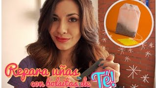 💅  Repara tus uñas rotas (con bolsitas de té)