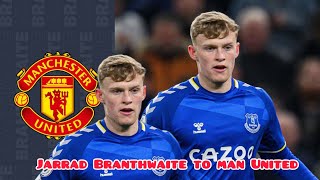 Jarrad Branthwaite link with a move to Manchester United