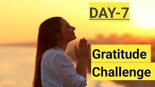 Day 7-11 Day Gratitude Challenge || Do This to Attract More Opportunities || Sachin Jaiswal