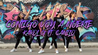 Contigo Voy A Muerte - Karol G, Camilo - Flow Dance Fitness - Zumba