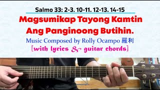 for 18 August 2024 Mass | Salmo 33 (Version 2): Magsumikap Tayong Kamtin Ang Panginoong Butihin.