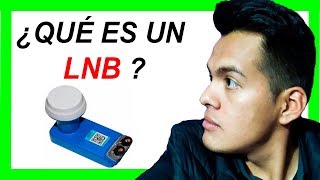 ¿Qué es un LNB?