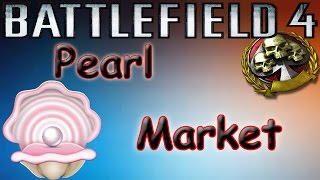 Battlefield 4 - ACE Squad - Pearl Market