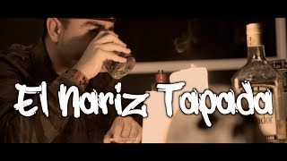 Los Igualados - El Nariz Tapada (Video Oficial)