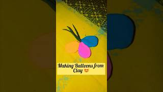 How To Make Balloons From The Clay🎈| Amazing fun activity 🎈