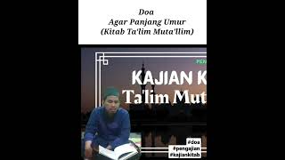 Doa Agar Panjang Umur (Kitab Ta'lim Muta'allim)