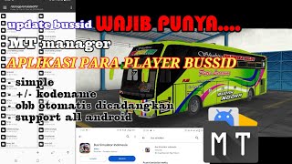 Update Bussid Wajib Punya MT Manager || Aplikasi Para Pemain Bussid || Aplikasi MT Manager