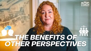 Benefits of Other Perspectives for Business Owners