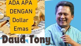 TERBARU LIVE di Bali..Daud Tony BUKA SUARA SOAL DOLLAR DAN CADANGAN EMAS DUNIA 20.05.2024