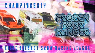 Frozen 4-Banger 2022 - Championship - Elite Diecast Snow Racing League