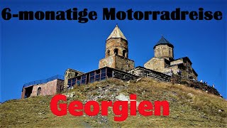 6 - monatige Motorradreise durch Zentralasien Folge 25 Georgien