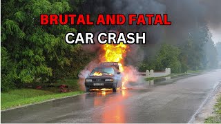 Brutal and 'Fatal' Car Crashes #16