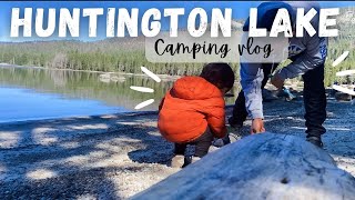 HUNTINGTON LAKE CAMPING VLOG