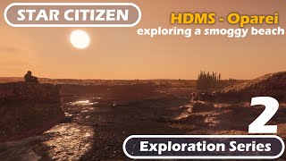 Star Citizen Alpha 3.13 - Exploration Series #2 - Hurston HDMS Oparei - 4K