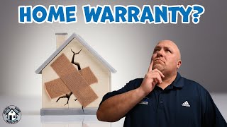 What is and Why consider a Home Warranty?