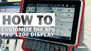 Customize Layout on the AFS Pro 1200 Display | Case IH 50 Series Sprayer