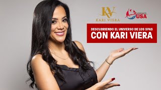 Descubriendo los Secretos de Kari Viera Spa Entrevista Exclusiva