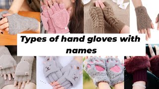 Types of hand gloves with names/Hand gloves for girls|TRENDY BUCKET